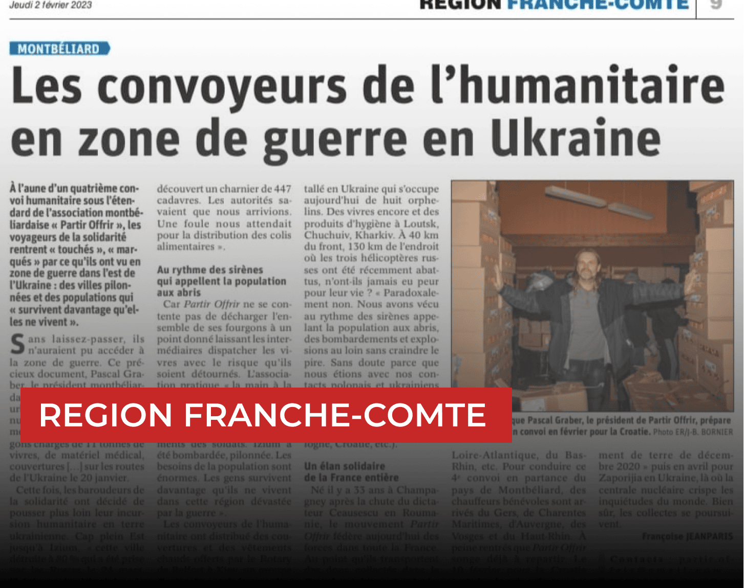 Les convoyeurs de l’humanitaire en zone de guerre en Ukraine